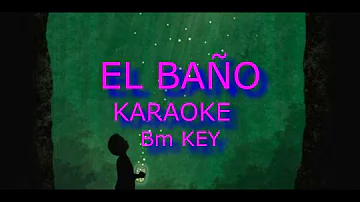 Enrique Iglesias EL BANO Bm KARAOKE