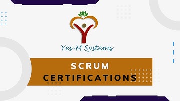 Scrum Certifications | Yes-M Systems