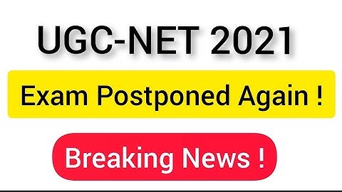 UGC NET 2021 Exam Postponed Again ! Ugc Net 2021 ||ugc net 2021 Admit Card || Ugc net Exam date 2021