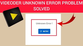 How To Solve Videoder(Video Downloader) App "Unknown Error!" Problem|| Rsha26 Solutions screenshot 4
