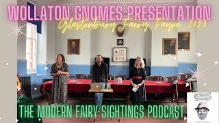 Wollaton Gnomes Glastonbury Presentation