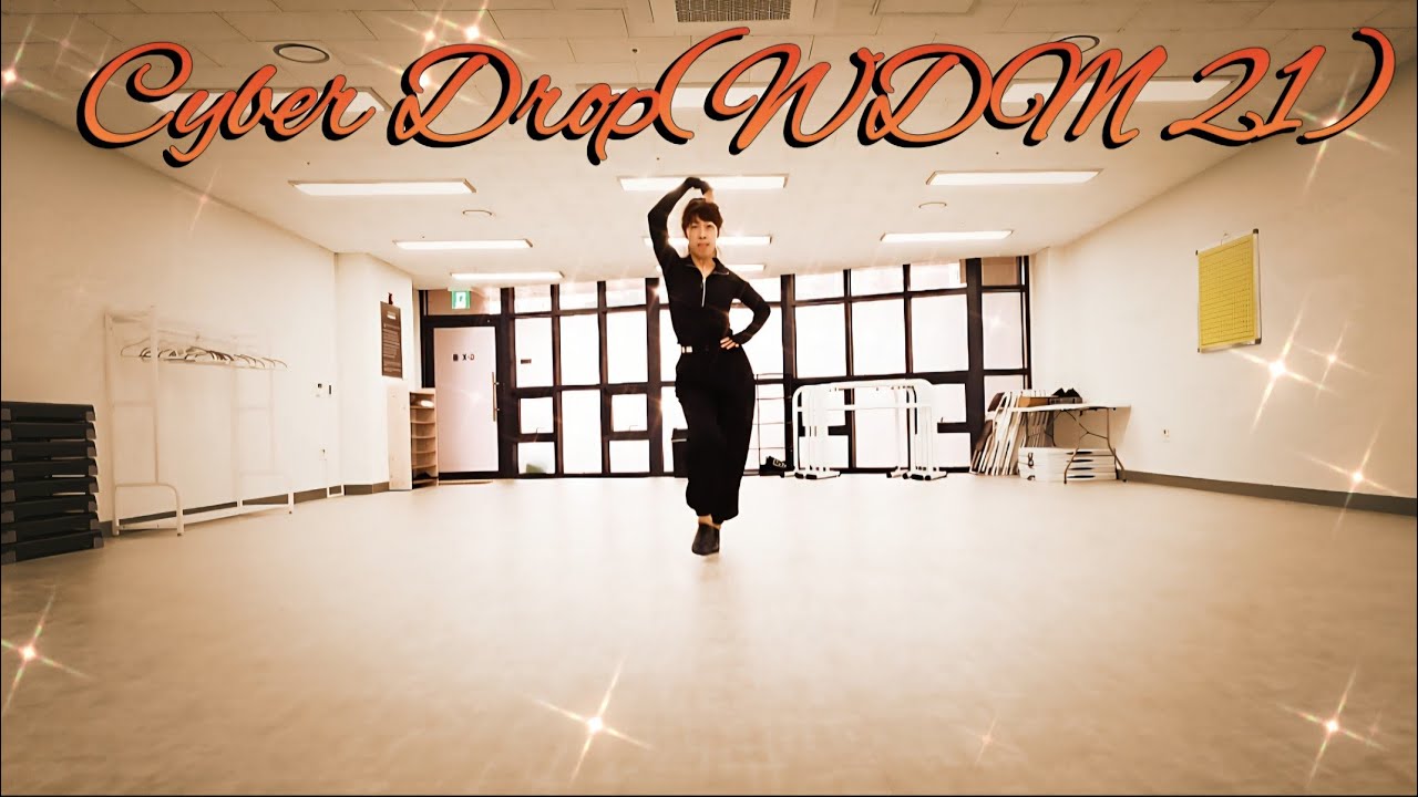 [LINEDANCE][고급] Cyber Drop(WDM21) LineDance/ #Intermediate / #AdvancedChaCha  /사이버드롭 라인댄스