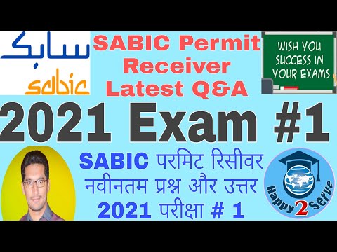 SABIC Permit Receiver Latest Question and Answers | SABIC | Exam # 1 | 2021 Updated | Happy 2 Serve