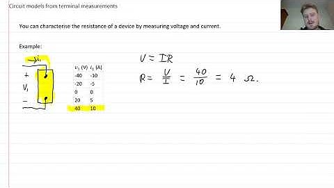 EG1012 Week 2 Video 4 - Circuit models from terminal measurements