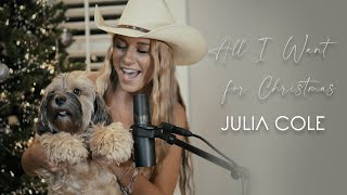Julia Cole - All I Want for Christmas (Mariah Carey Cover)
