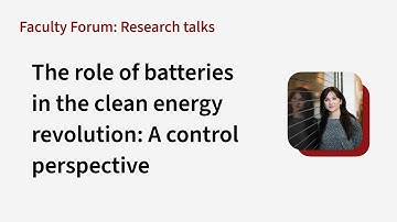 Simona Onori: The role of batteries in the clean energy revolution – A control perspective