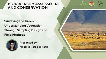 Understanding Vegetation Through Sampling Design and Field Methods