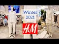 H&amp;M WINTER - SPRING COLLECTION FEBRUARY 2021