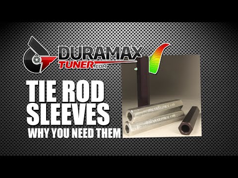 Tie Rod Sleeves Why You Need Them By Duramaxtuner Com Youtube