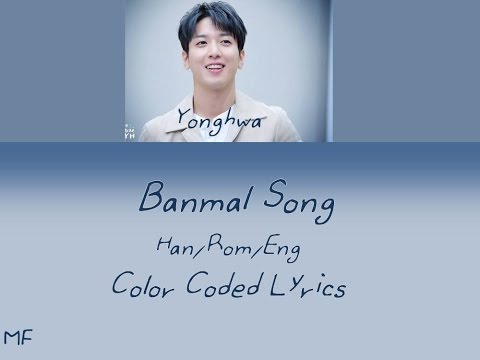 Jung Yong Hwa - Banmal Song Lyrics (Han/Rom/Eng)