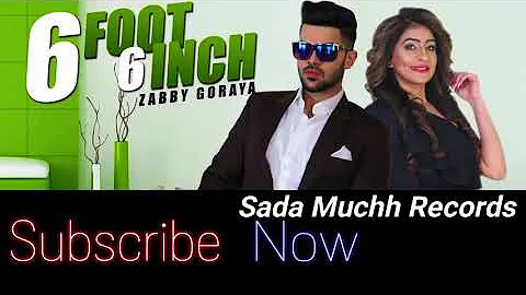6 Foot 6 Inch Full Song   Zabby Goraya   Jassi X   Latest Punjabi Songs 2018  480 X 854