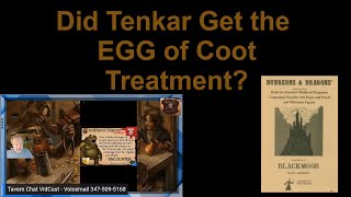 Did Tenkar get EGG of Cooted