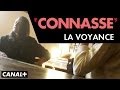 La voyance  connasse