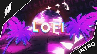 Lofi | Paid Premium 2D Intro | Vaporwave and Chill