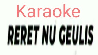 Reret Nu Geulis Karaoke