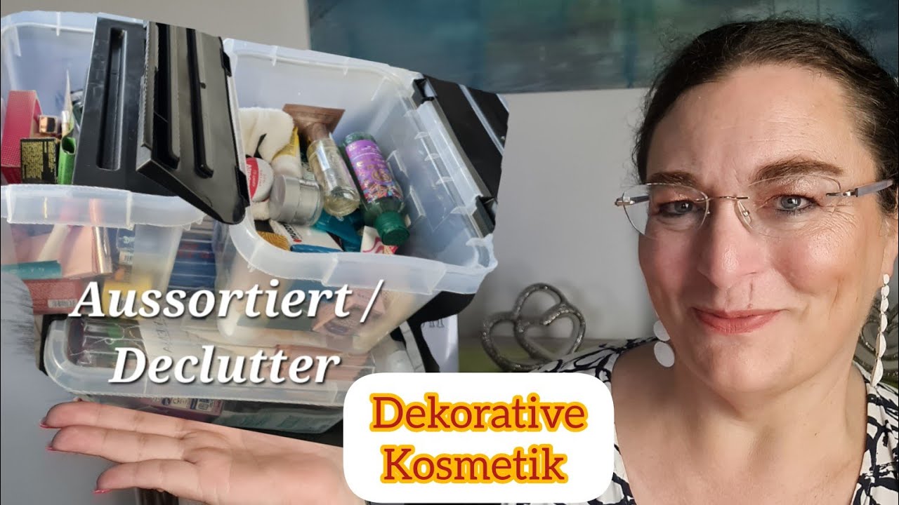 Aussortiert / Declutter - was geht weg an dekorativer Kosmetik ? - YouTube Aussortiert / Declutter - was geht weg an dekorativer Kosmetik ? - YouTube