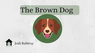 Children'S Book: The Brown Dog - Youtube
