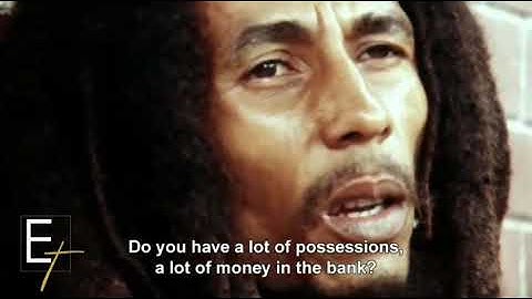 Bob Marley - My Richness is Life, Forever.