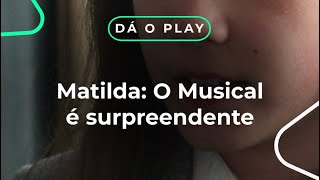 Matilda: o Musical - o filme é surpreendente @NetflixBrasil