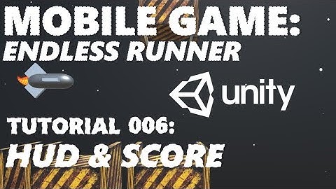 How To Make An Android / iOS Mobile Game In Unity Tutorial - Part 006 - GUI & Score
