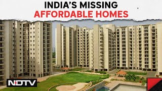 India’s Missing Affordable Homes | The Urban Agenda