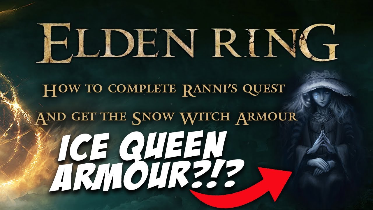 Elden Ring Ranni's Outfit Guide - How to Get the Snow Witch Armor