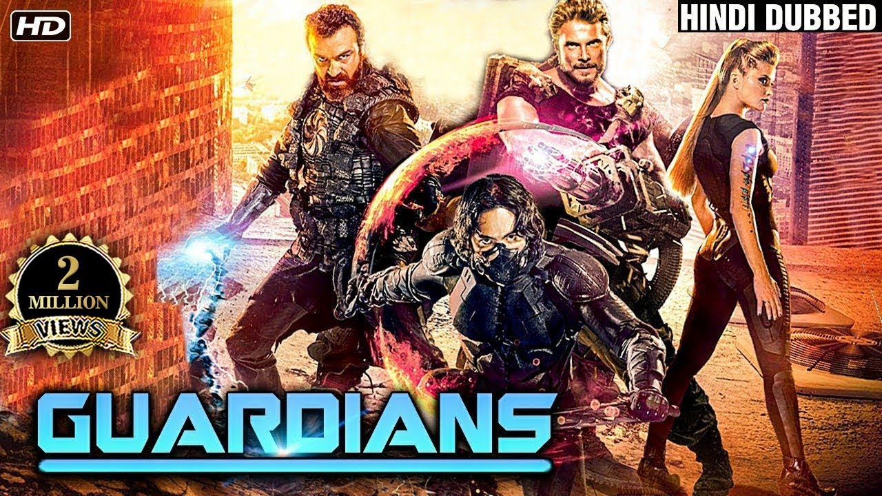 Guardians (Full Movie) | Hindi Dubbed Sci-fi Movie | Latest Hollywood Movies 2022 | Action Movies