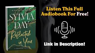 Reflected in You Audiobook - By Sylvia Day | An Intense & Addictive Romance