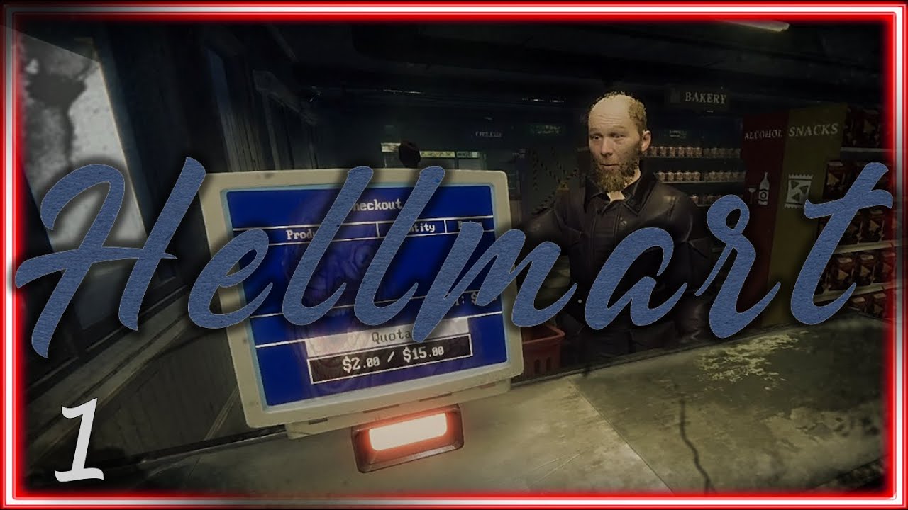 The Most UNSERIOUS Horror Game Job Simulator | Hellmart | Episode 1