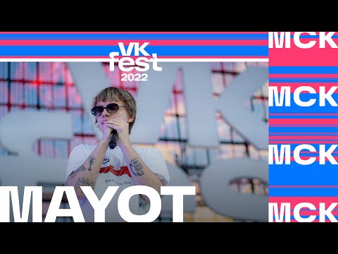 Mayot | Vk Fest 2022 В Москве