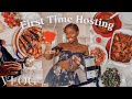 VLOG: First Time Hosting in my New Home!