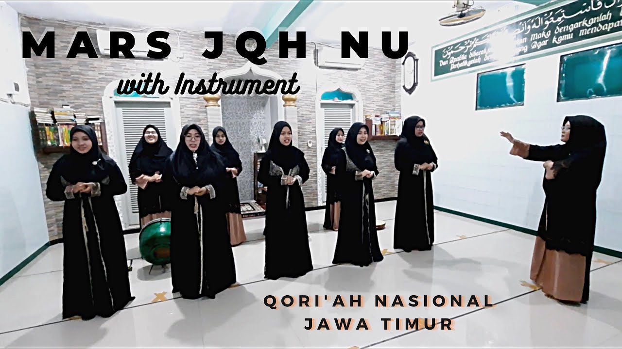 Mars JQH NU | Bersama Qori'ah Nasional Jawa Timur