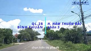 Quốc Lộ 28, Huyện Hàm Thuận Bắc Phần 5 Phần Cuối, Tỉnh Bình Thuận, Đến Nút Giao Với Ql.1A