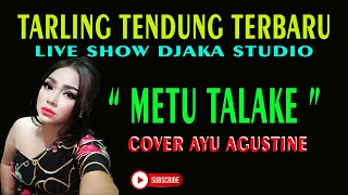 WAWAN OIS - METU TALAKE LIVE COVER BY AYU AGUSTINE