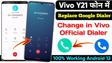 Vivo Y21 Replace Google Dialer Change in Vivo Official Dialer | Google Dialer Remove On Vivo Y21 Me