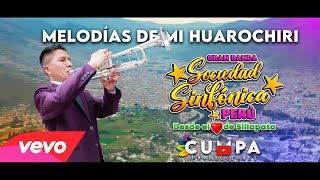 MELODIAS DE MI HUAROCHIRI - BANDA SOCIEDAD SINFONICA PERU - PRIMICIA 2023 - VIDEO OFICIAL