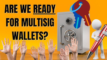 Is The Crypto Community Advanced Enough for Multisig Wallets?