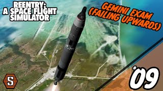 Celebrity Reentry - A Space Flight Simulator - Episode 9 - Gemini Exam (Failing Upwards) Wealth