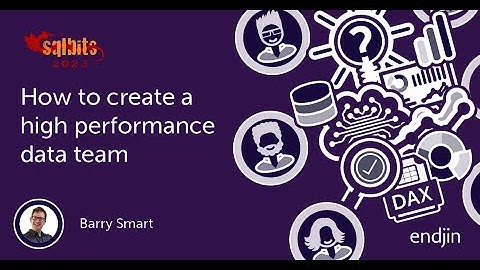 How to create a High Performance Data Team: lessons learned from the field - SQLbits 2023