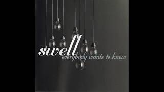 Swell - Someday Always Comes