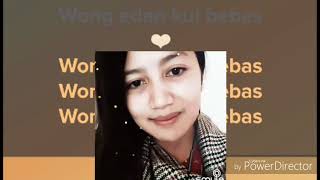 Duet Karaoke Wong Edan Kui Bebas