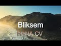 BLIKSEM - RANA CV [OFFICIAL MUSIC VIDEO]2025
