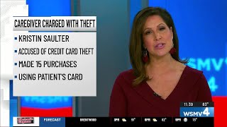 Caregiver charged after allegedly using patient’s debit card for food, alcohol and at a club