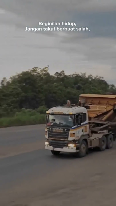 story wa truk tambang #story #truk_mbois #shorts #quotes #trukcanter #truk #truktambang