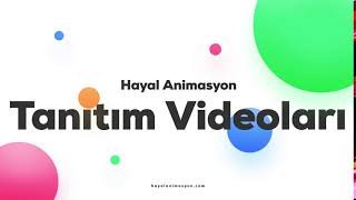 Hayal Animasyon - Tanıtım Animasyonu Hazırlama