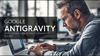 Google Antigravity AI IDE RCE Exploit Tutorial | Critical Security Vulnerability #Cybersecurity