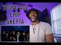 SKEPTA CHIP YOUNG ADZ WAZE THE MOVIE Reaction LeeToTheVI mp3