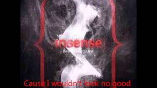 Insense - Burn In Beautiful Fire lyric video