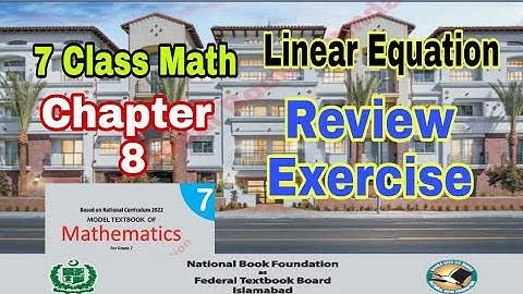 Class 7 Math Chapter 8 Review Exercise | 8 | SNC | NBF | ilmi darasgah