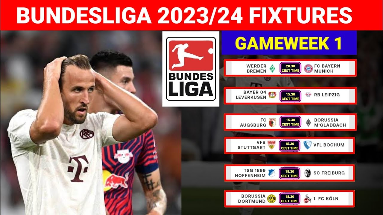 Bundesliga 2023-24 Matchday 1: Schedule, fixtures, how to watch